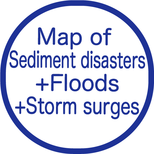 Sediment disasters+Floods＋Storm surges
