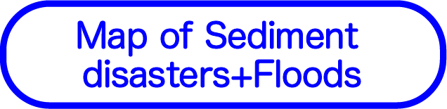 Sediment disasters+Floods