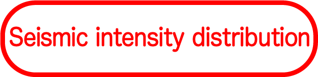 Seismic intensity distribution 